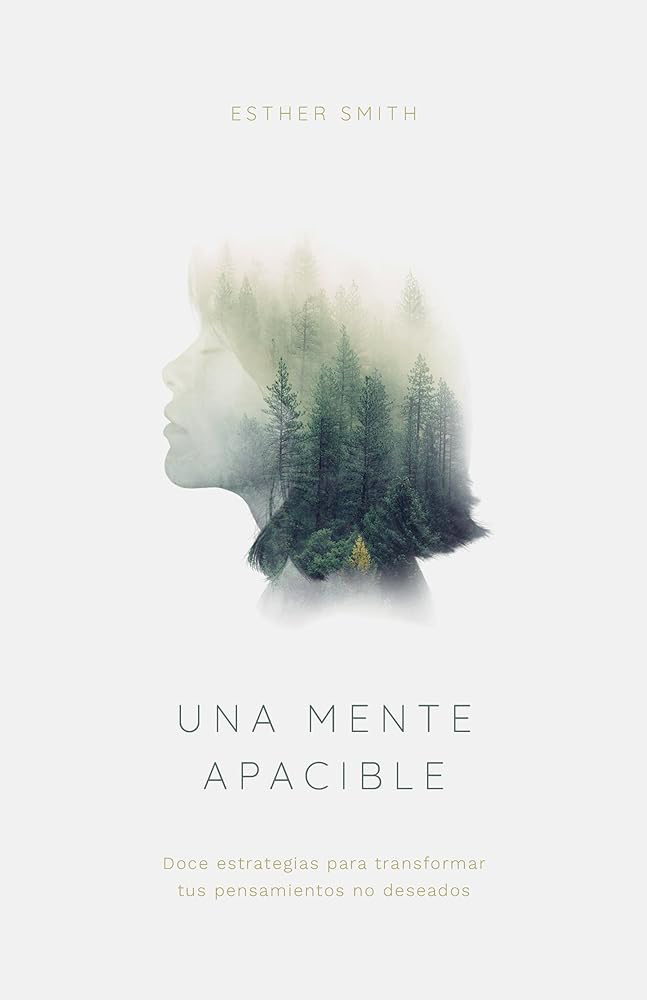 Una mente apacible-Esther Smith