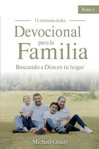 Devocional para la familia Buscando a Dios en tu hogar